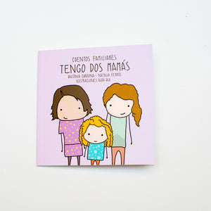 Cuentos Familiales - Tengo dos mamás