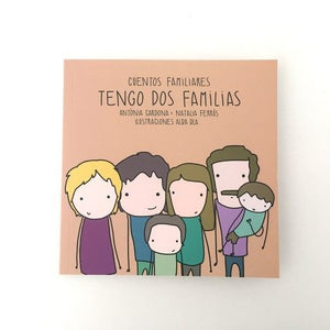 Cuentos Familiares - Tengo dos familias