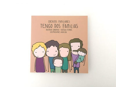 Cuentos Familiares - Tengo dos familias